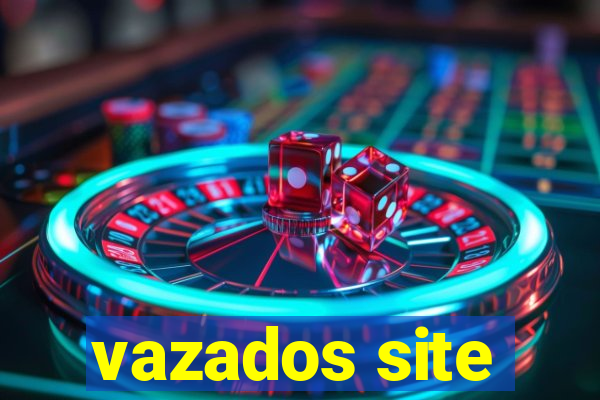 vazados site